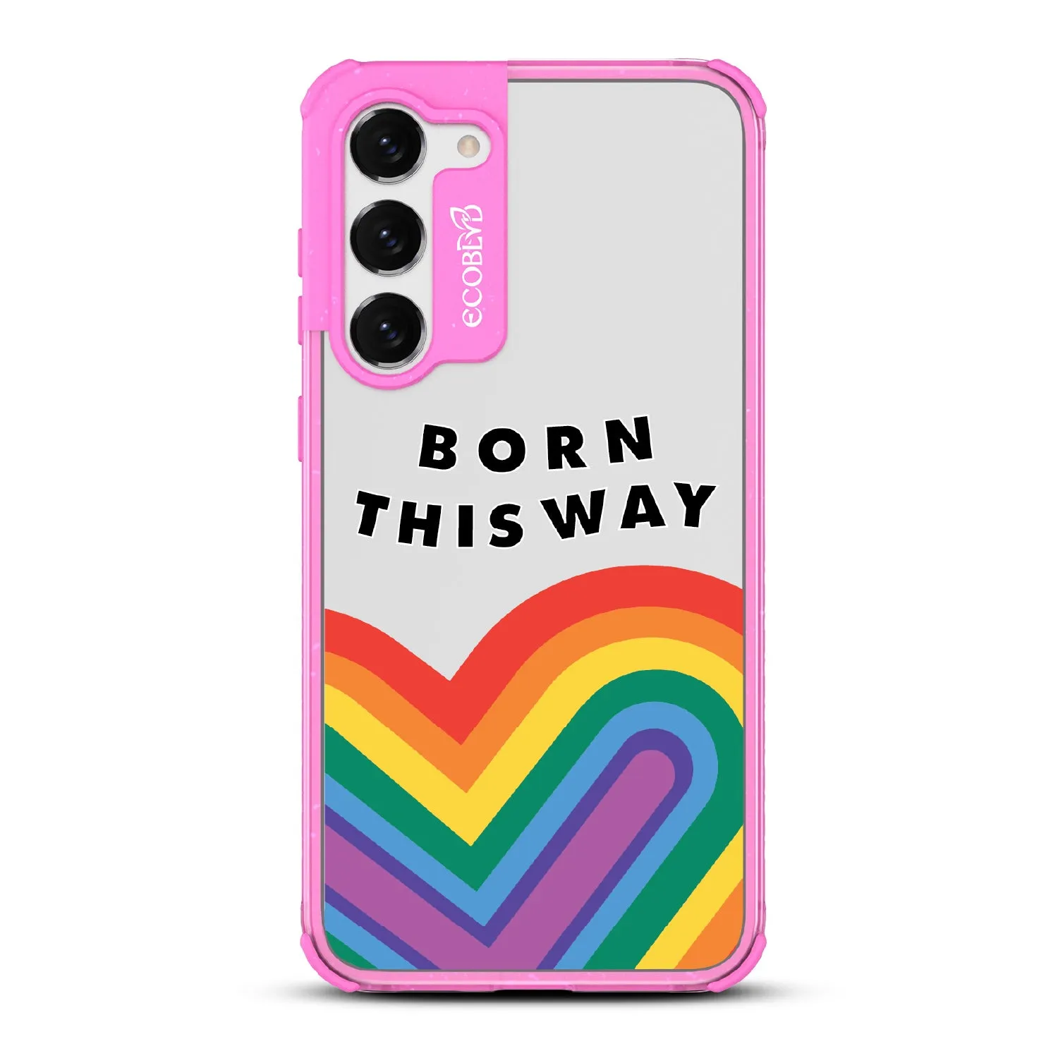 Born This Way - Laguna Collection Case for Samsung Galaxy S23 Plus