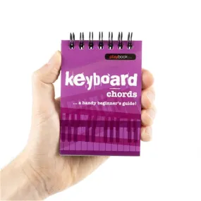 Playbook: Keyboard Chords A Handy Beginners Guide - Book