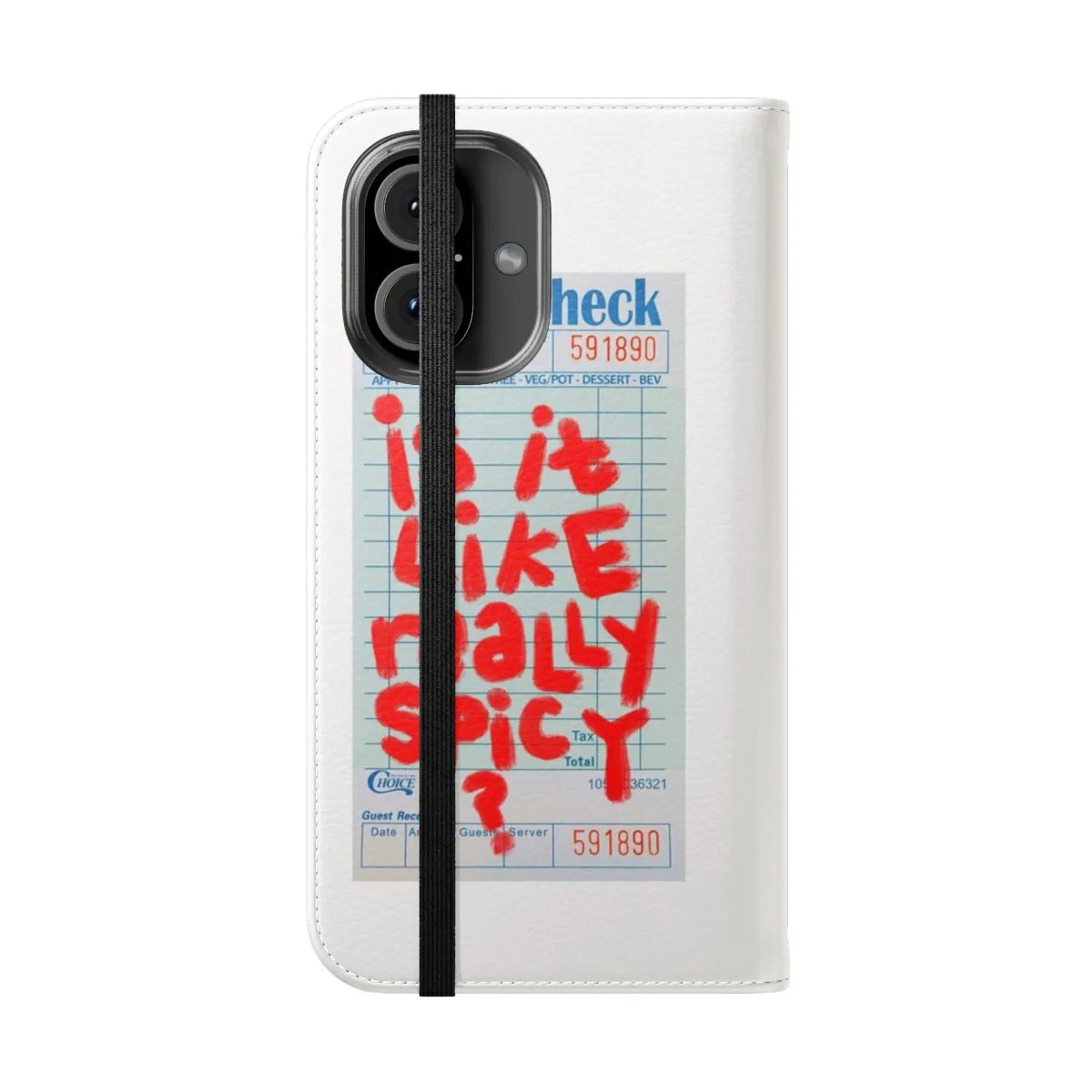 "Is It Like Really Spicy" Trendy Guest Check Phone Case