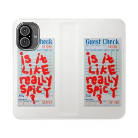 "Is It Like Really Spicy" Trendy Guest Check Phone Case